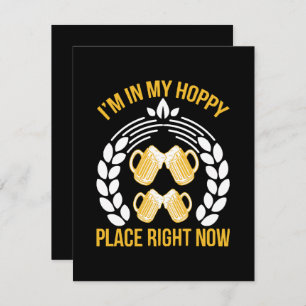 I m in my hoppy place right now holiday card