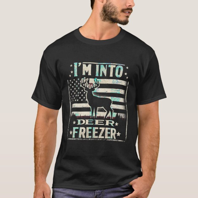 I m Into Fitness Deer Freezer Funny Deer Hunting F T-Shirt (Front)