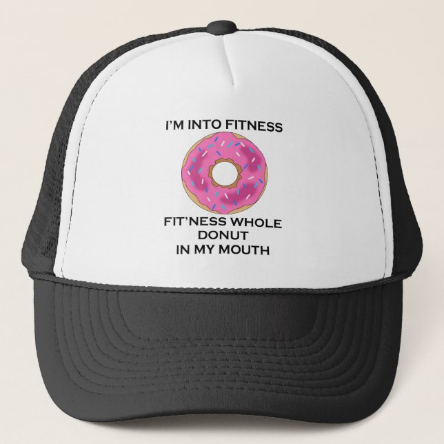 I’m Into Fitness Donut Trucker Hat (Front)