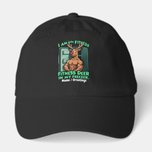 I’m Into Fitness, Fitness Deer in My Freezer Funny Hat