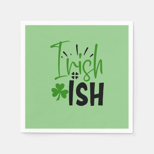 I’m Irish St. Patrick’s Day  Paper Napkins (Front)