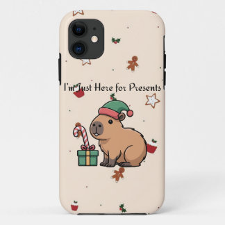 I’m Just Here for the Presents | Cute Capybara iPh iPhone 11 Case