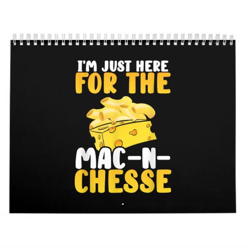 Im Just Here Mac And Cheese Thanksgiving Dinner Calendar