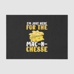 I’m Just Here Mac And Cheese Thanksgiving Dinner Tissue Paper