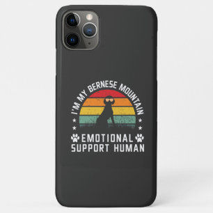 I’m my Bernese Mountain dog emotional support man iPhone 11 Pro Max Case