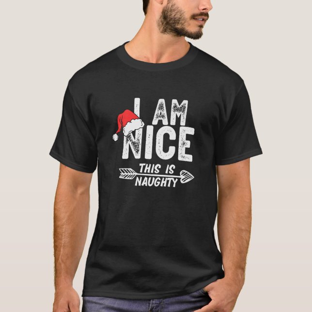 I m Nice this is naughty Matching Christmas Couple T-Shirt (Front)