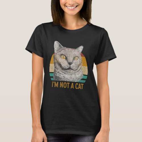 I m Not a Cat Lawyer Humor Viral Video Meeting Cat T_Shirt