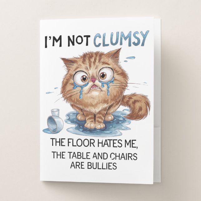 I’m Not Clumsy,  Pocket Folder (Front)