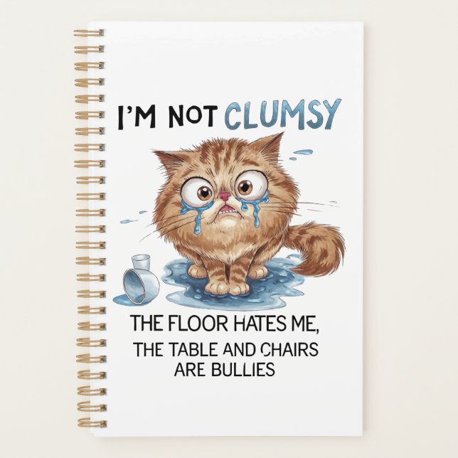 I’m Not Clumsy the Flor Hates Me  Planner (Front)