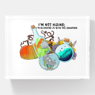 I’m not hiding; I’m blending in funny Paperweight