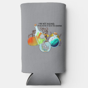 I’m not hiding; I’m blending in funny Seltzer Can Cooler