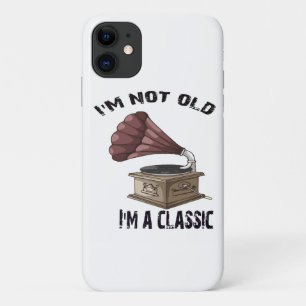 I m not old i m classic iPhone 11 case
