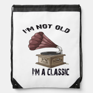 I m not old i m classic drawstring bag