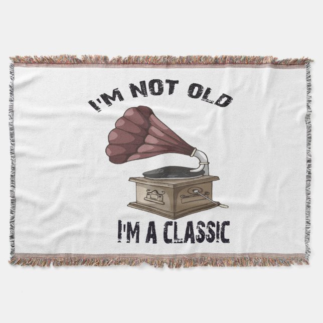 I m not old i m classic throw blanket (Front)