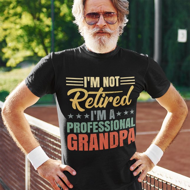 I’M  Not Retired I’M a Professional Grandpa Men's T-Shirt (Creator Uploaded)