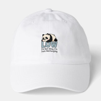 I’m Not Slow, I’m Just Recharging Panda Hat
