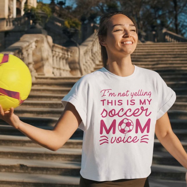 I’m Not Yelling This Is My Soccer Mom Voice T-Shirt (Creator Uploaded)