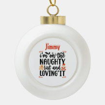 “I’m on the Naughty List and Loving It” Design