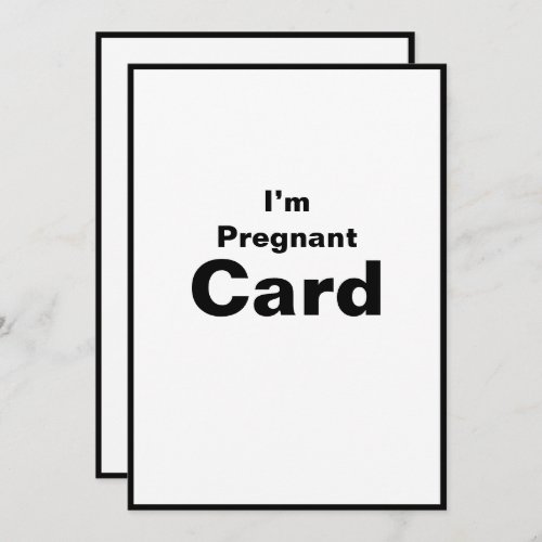 Im Pregnant Pregnancy Baby Girl Baby Boy Card