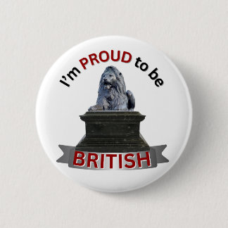I’m Proud to be British Button