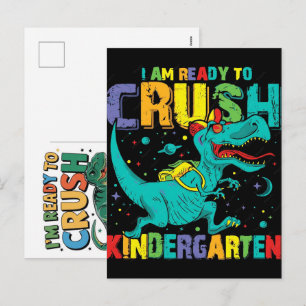 I’m Ready to Crush Kindergarten Dinosaur School Ad Holiday Postcard
