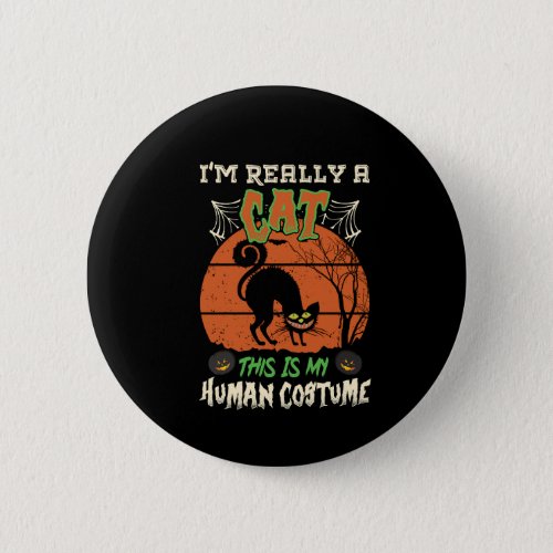 i_m_really_cat_this_is_my_human_costume_halloween_ button