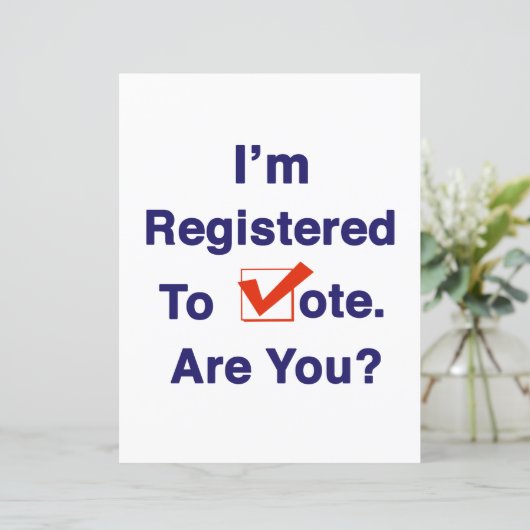 I’m Registered to Vote 2024 (Standing Front)