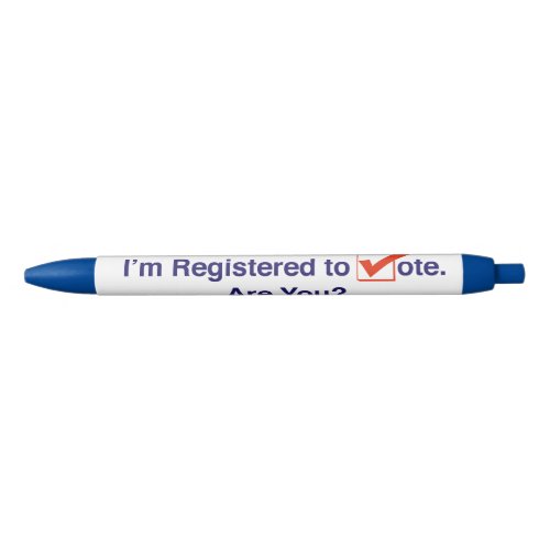 Im Registered to Vote 2024 Black Ink Pen