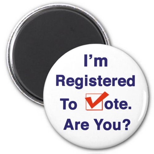 Im Registered to Vote 2024 Magnet