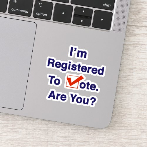 Iâm Registered to Vote 2024 Sticker
