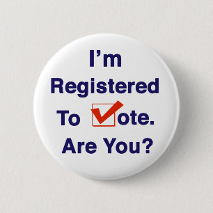 I’m Registered to Vote 2026 Button