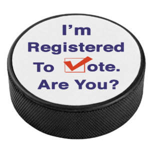 I’m Registered to Vote 2026 Hockey Puck