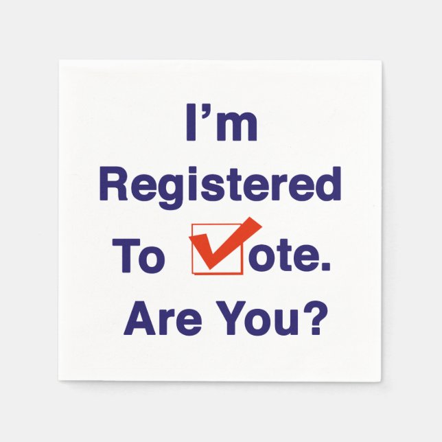 I’m Registered to Vote 2026 Napkins (Front)