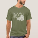 I’m Sexy And I Mow It Funny Lawnmower Landscaping T-shirt at Zazzle