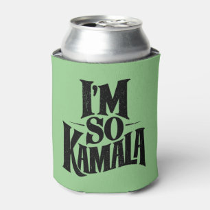 I’m so Kamala Brat Green Meme Can Cooler