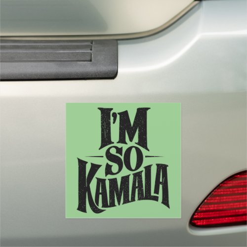 Im so Kamala Brat Green Meme  Car Magnet