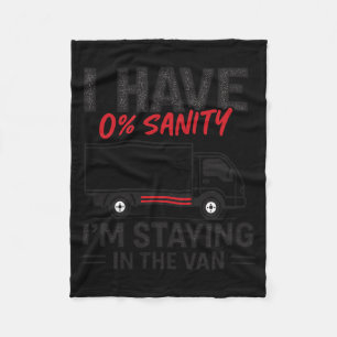 I’m Staying In The Van Funny Phasmophobia Gamer Me Fleece Blanket