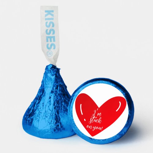 Im stuck on you message on a heart shape hersheys kisses