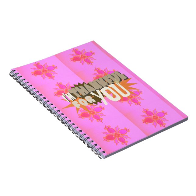 I’m Thankful for You: A Heartfelt Expression  Notebook (Right Side)