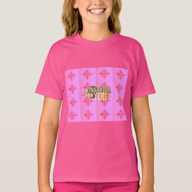 I’m Thankful for You: A Heartfelt Expression  T-Shirt (Front)