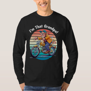 I m That Grandpa Motorcycle Cool Fun T-Shirt