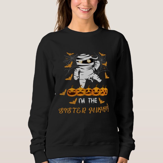 I m The Aunt Mummy Halloween Scary Mummy And Pumpk Sweatshirt (Front)