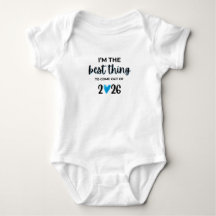 I’m The Best Thing To Come Out Of 2026 Baby Bodysu
