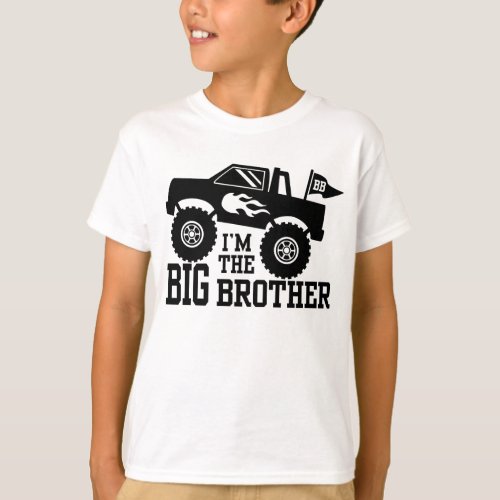 Im The Big Brother Monster Truck T_Shirt