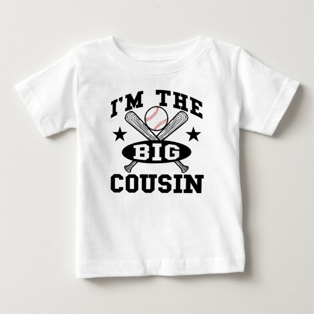 I’m The Big Cousin Baby T-Shirt (Front)