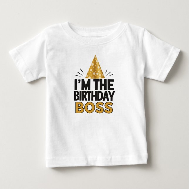 "I’m the Birthday Boss" – Baby T-shirt  (Front)