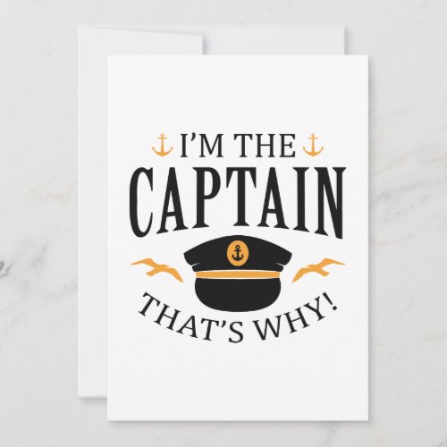 Im The Captain Thank You Card