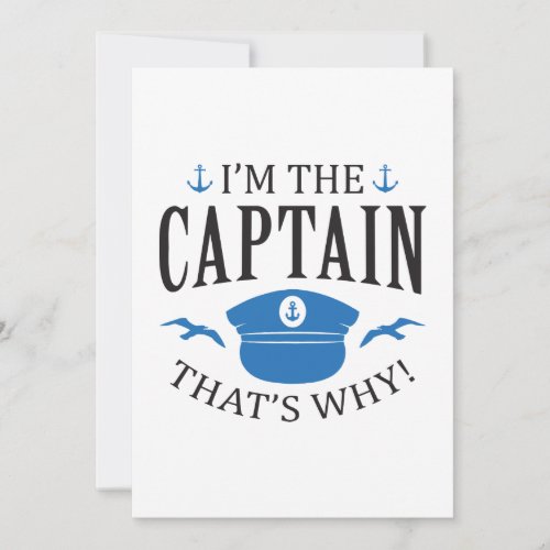 Im The Captain Thank You Card