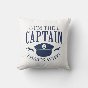 I’m The Captain Throw Pillow