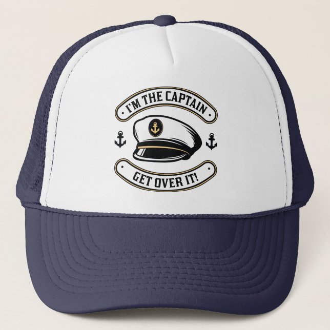 I’m The Captain Trucker Hat (Front)